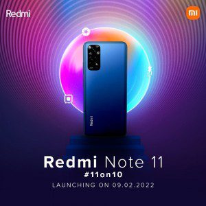 Redmi Note 11 will join Note 11S, launch in India on February 9

-Techweu