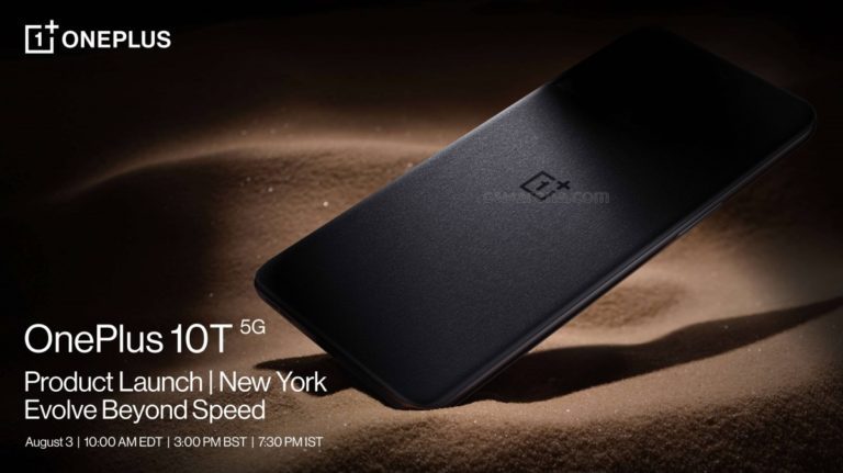Official: OnePlus will unveil the 10T and OxygenOS 13 on August 3
-Techweu