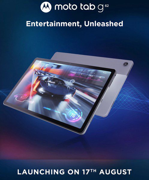 Motorola Moto Tab G62 is coming on August 17
-Techweu